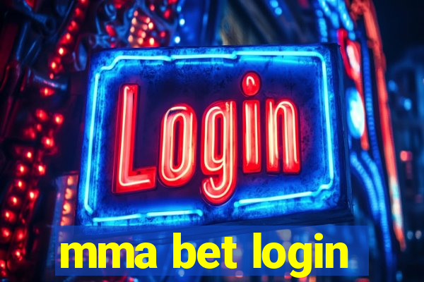 mma bet login