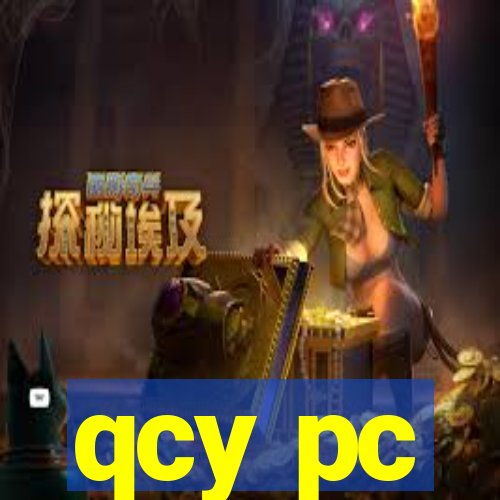 qcy pc