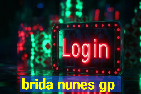 brida nunes gp
