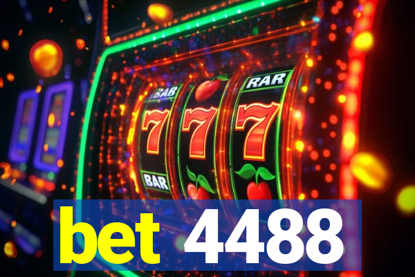 bet 4488