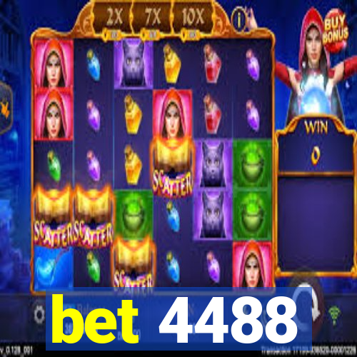 bet 4488