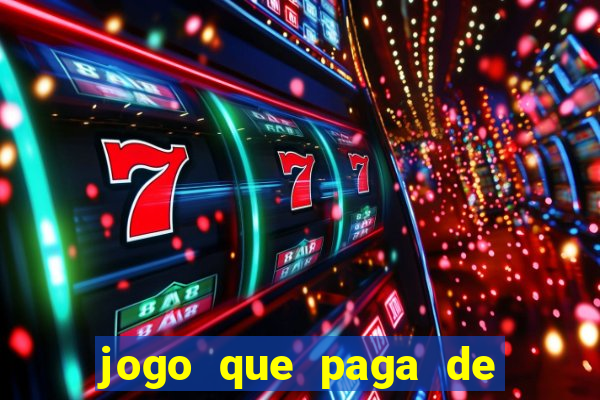jogo que paga de verdade no pix sem depositar nada