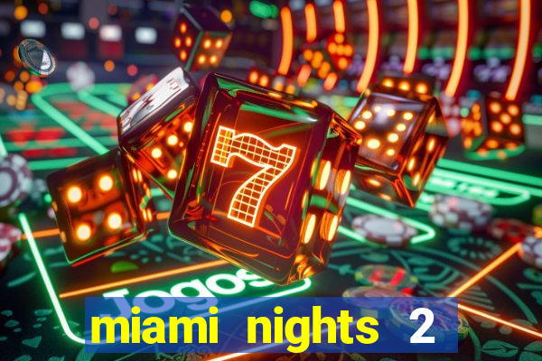 miami nights 2 java pt-br 320x240