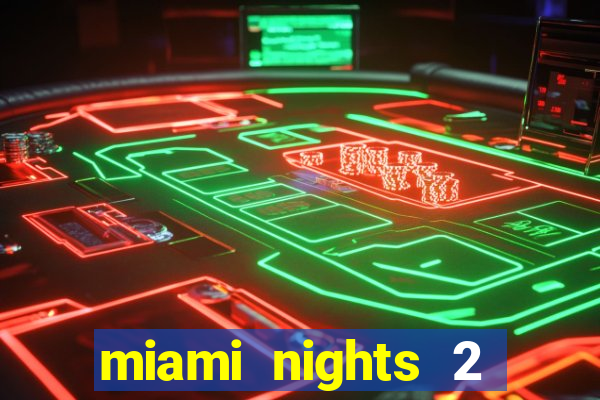 miami nights 2 java pt-br 320x240