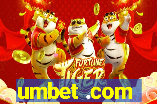 umbet .com