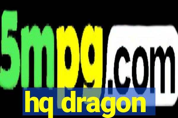hq dragon