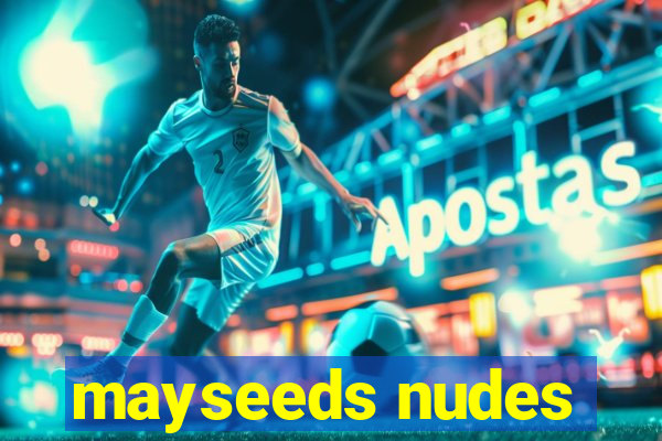 mayseeds nudes
