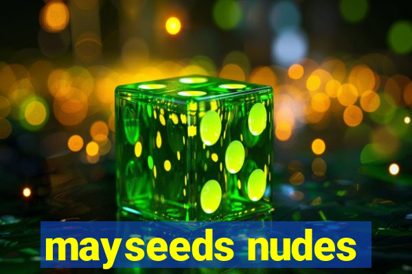mayseeds nudes