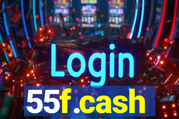 55f.cash