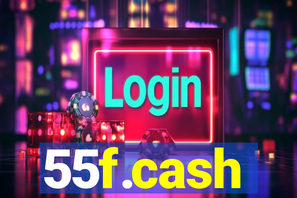 55f.cash