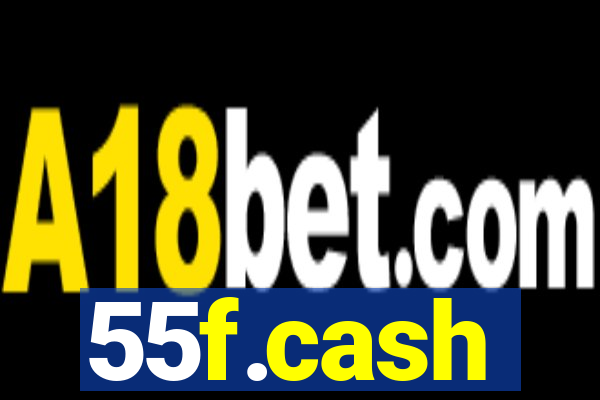 55f.cash