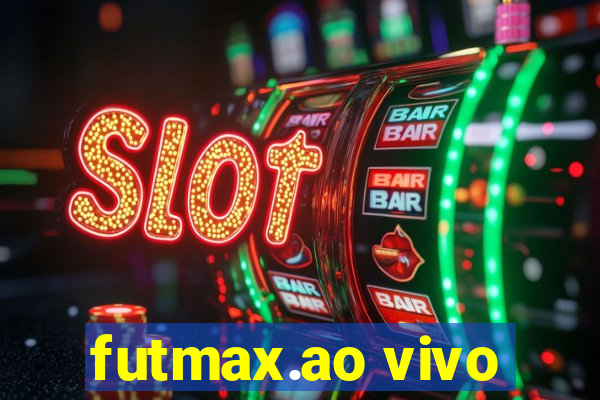 futmax.ao vivo