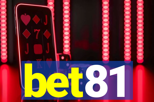 bet81
