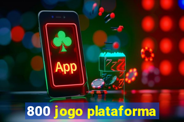 800 jogo plataforma
