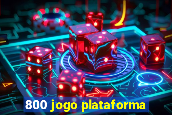 800 jogo plataforma