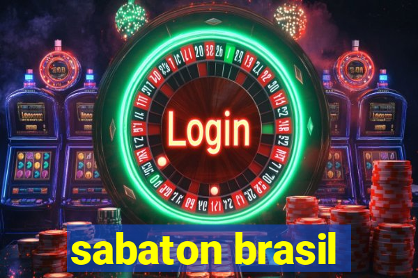 sabaton brasil
