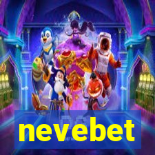 nevebet
