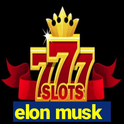 elon musk