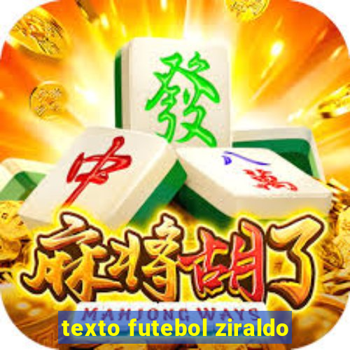 texto futebol ziraldo