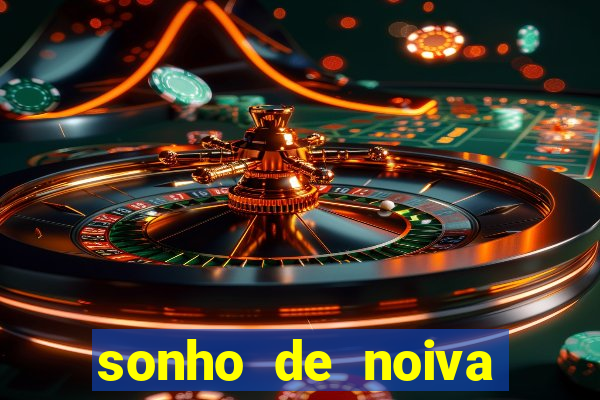 sonho de noiva filme completo dublado