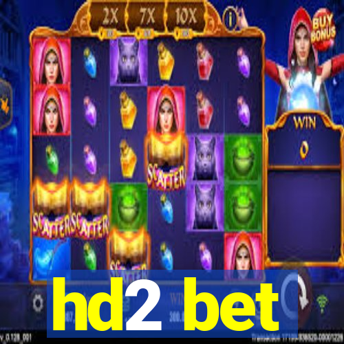 hd2 bet
