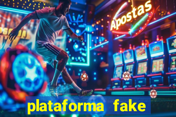 plataforma fake para brincar