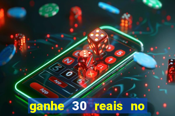 ganhe 30 reais no cadastro tigre