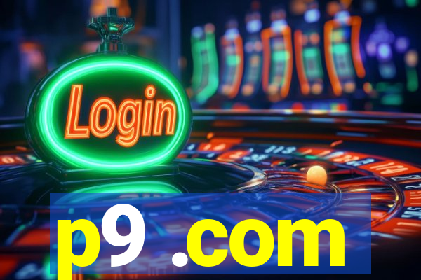 p9 .com