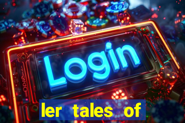 ler tales of demons and gods