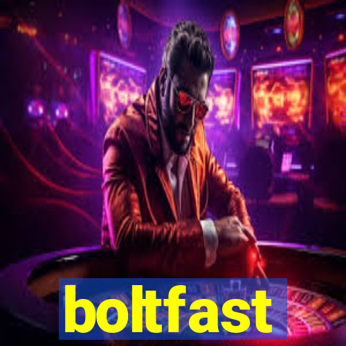 boltfast