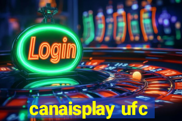 canaisplay ufc