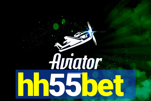 hh55bet