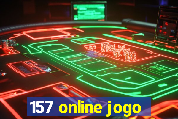 157 online jogo