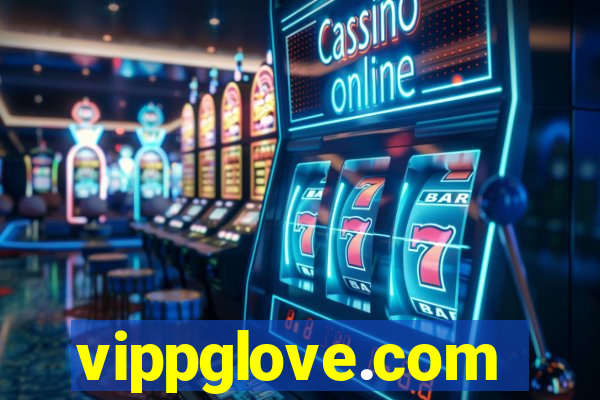 vippglove.com