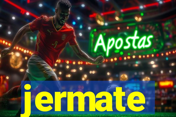 jermate