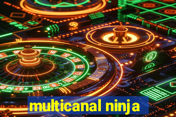 multicanal ninja