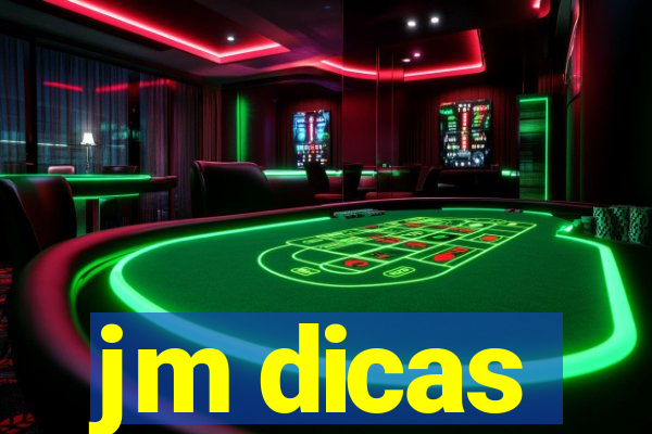 jm dicas