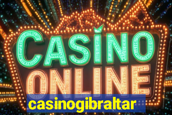 casinogibraltar