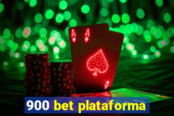 900 bet plataforma
