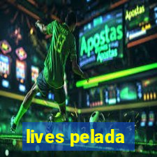 lives pelada