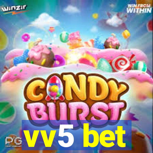 vv5 bet