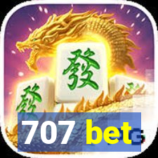 707 bet