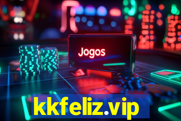 kkfeliz.vip
