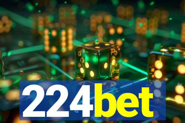 224bet