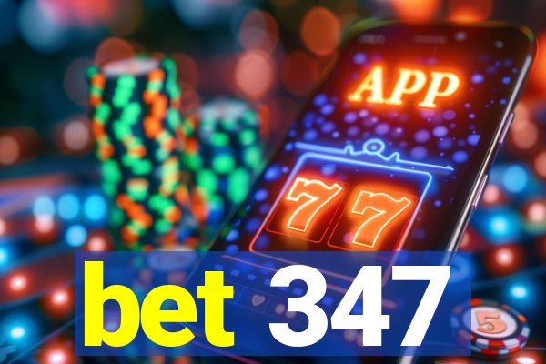bet 347