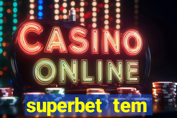 superbet tem pagamento antecipado