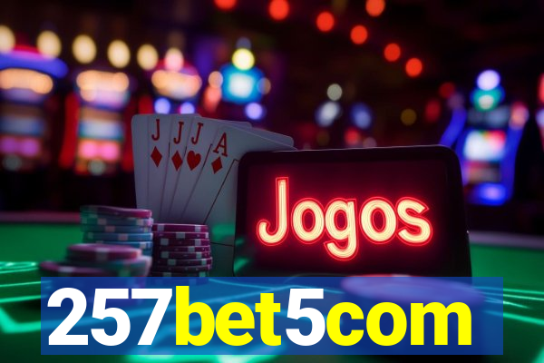 257bet5com