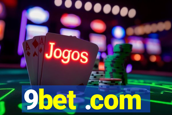 9bet .com