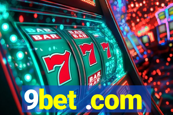 9bet .com