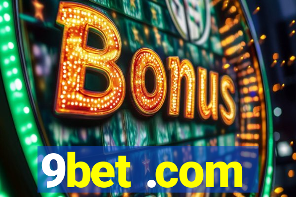 9bet .com